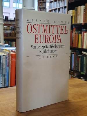 Ostmitteleuropa von der Spätantike bis zum 18. Jahrhundert