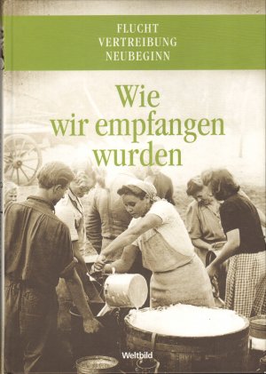 gebrauchtes Buch – Tammo Luther – Flucht, Vertreibung, Neubeginn - Wie wir empfangen wurden