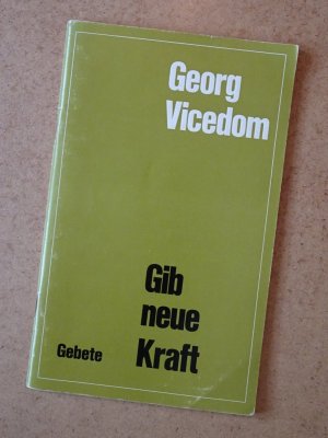 Gib neue Kraft.  Gebete