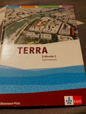 gebrauchtes Buch – TERRA Erdkunde 3. Ausgabe Rheinland-Pfalz Gymnasium - Schulbuch Klasse 9/10