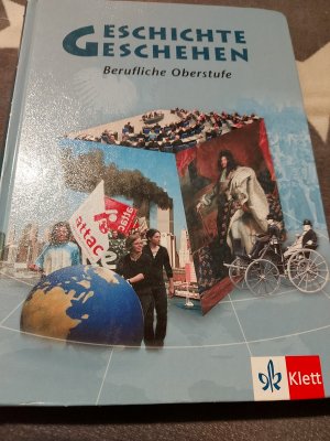Geschichte und Geschehen 11-13. Bundesausgabe Berufliche Oberstufe - Schülerbuch Klasse 11-13