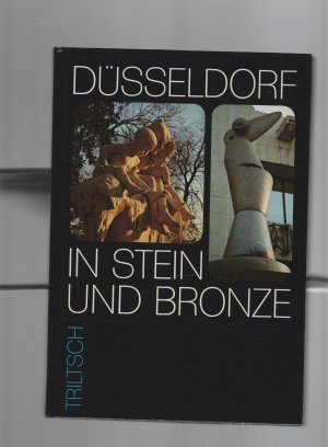 Düsseldorf in Stein und Bronze