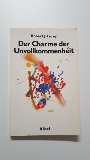 Der Charme der Unvollkommenheit