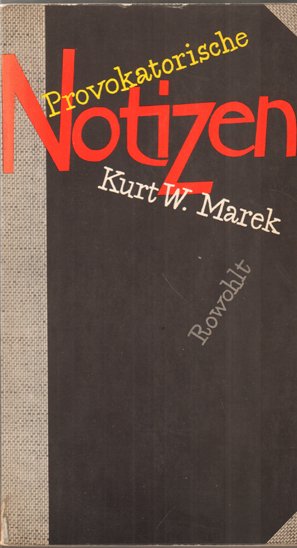 antiquarisches Buch – Marek, Kurt W – Provokatorische Notizen.