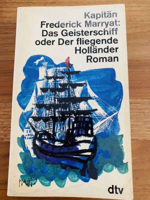 gebrauchtes Buch – Frederick Marryat – Das Geisterschiff oder der fliegende Holländer