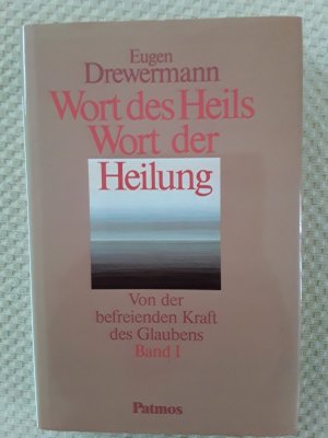 gebrauchtes Buch – Eugen Drewermann – Wort des Heils - Wort der Heilung