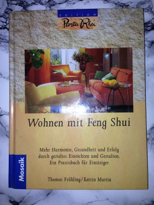 gebrauchtes Buch – Fröhling, Thomas; Martin, Katrin – Wohnen mit Feng Shui