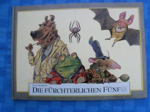 gebrauchtes Buch – Wolf Erlbruch – Die fürchterlichen Fünf