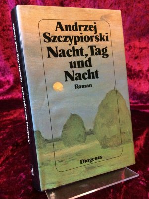 gebrauchtes Buch – Andrzej Szczypiorski – Nacht, Tag und Nacht. Roman. Aus dem Polnischen von Klaus Staemmler.