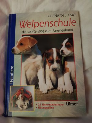 gebrauchtes Buch – Del Amo – Welpenschule - der sanfte Weg zum Familienhund