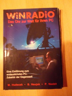 WinnRadio,Das Ohr zur Welt für ihren PC,Eine Einführung zum erstaunlichsten PC-Zubehör der Gegenwart!