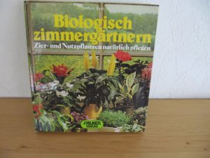 Biologisch zimmergärtnern