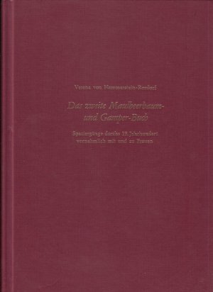 Das zweite Maulbeerbaum- und Gamperbuch. Spaziergänge durchs 19. Jahrhundert vornehmlich mit und zu Frauen