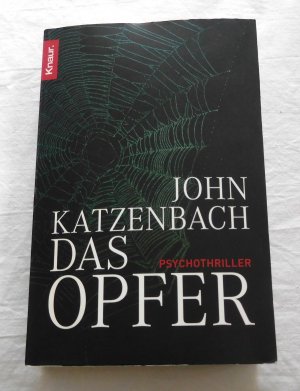 gebrauchtes Buch – John Katzenbach – Das Opfer