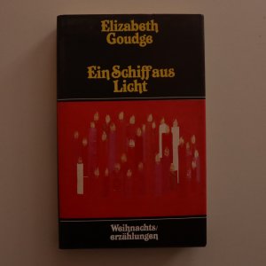 Ein Schiff aus Licht - Weihnachtserzählungen