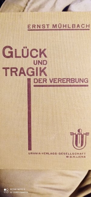 Glück und Tragik der Vererbung