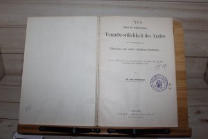 Ueber die strafrechtliche Verantwortlichkeit des Arztes bei Anwendung des Chloroforms und anderer Inhalations-Anaesthetica.