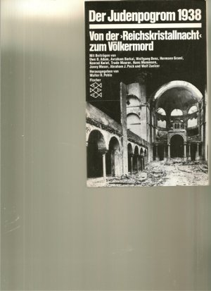 gebrauchtes Buch – Hrsg. Walter H – Der Judenprogrom 1938. Von der " Reichskristallnacht" zum Völkermord.