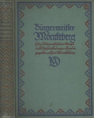 Bürgermeister Mönckeberg - Eine Auswahl seiner Briefe und Aufzeichnungen