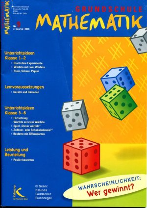 Grundschule Mathematik 9/2006: WAHRSCHEINLICHKEIT: WER GEWINNT? / mit Materialpaket (vollständig)