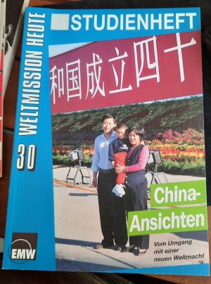 gebrauchtes Buch – Jl Tai – Weltmission heute Nr. 30. China-Ansichten. Vom Umgang mit einer neuen Weltmacht.