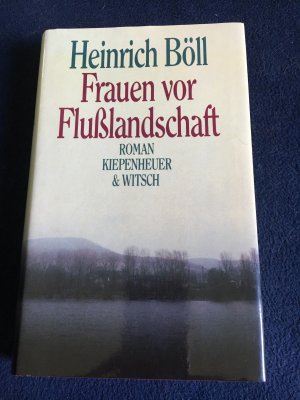 Frauen vor Flusslandschaft - Roman in Dialogen und Selbstgesprächen