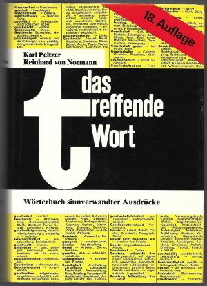 Das treffende Wort - Wörterbuch sinnverwandter Ausdrücke