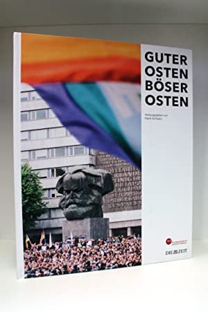 Guter Osten - Böser Osten