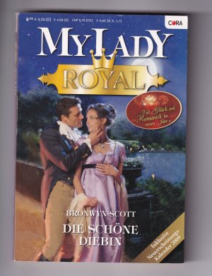 Historical Mylady My Lady - Royal 43 (06/08) - Die schöne Diebin (OT: Pickpocket Countess)