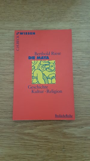 gebrauchtes Buch – Berthold Riese – Die Maya