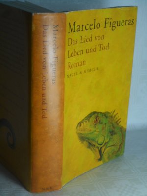 gebrauchtes Buch – Marcelo Figueras – Das Lied von Leben und Tod.   >>ungelesen<<