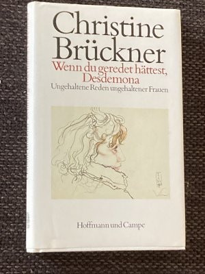 gebrauchtes Buch – Christine Brückner – Wenn du geredet hättest, Desdemona