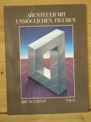 gebrauchtes Buch – Bruno Ernst – "Abenteuer mit unmöglichen Figuren"