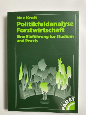 Politikfeldanalyse Forstwirtschaft