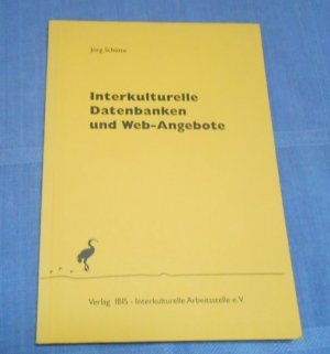 gebrauchtes Buch – Jörg Schütte – Interkulturelle Datenbanken und Web-Angebote