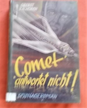"Comet" antwortet nicht
