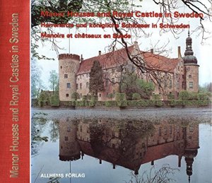 Manor Houses and Royal Castles in Sweden / Herrensitze und königliche Schlösser in Schweden / Manois et cháteaux en Suéde (siehe eurobook UG Foto). Enlisch […]