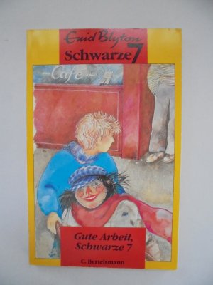 gebrauchtes Buch – Enid Blyton – Die Schwarze 7 / Gute Arbeit, Schwarze 7