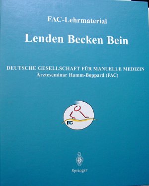 Manuelle Medizin. Lenden - Becken - Bein.