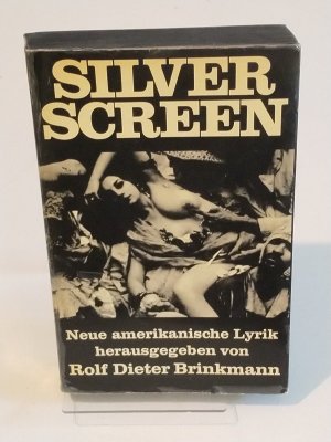 Silver Screen. Neue amerikanische Lyrik