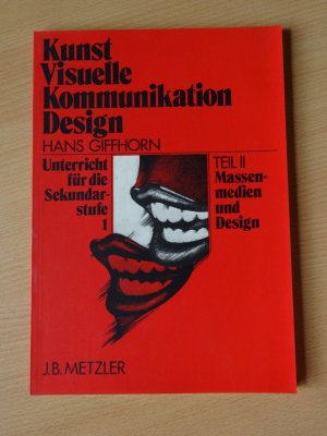 Kunst / Visuelle Kommunikation / Design, Teil II