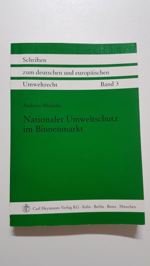 Nationaler Umweltschutz im Binnenmarkt