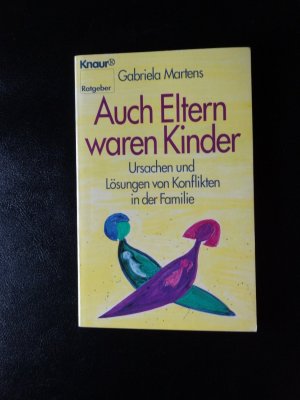 Auch Eltern waren Kinder