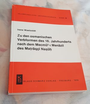 Irene Waetzoldt: Zu den osmanischen Verbformen des 16. Jahrhunderts nach dem Mecm&#363;