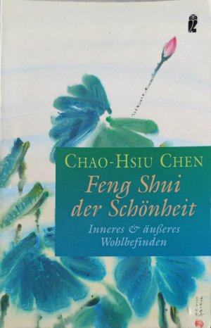 Feng Shui der Schönheit - Inneres