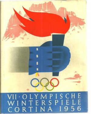 Olympia 1956. Winterspiele Cortina d'Ampezzo, Reiterspiele Stockholm, Sommerspiele Melbourne