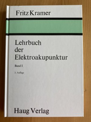 Lehrbuch der Elektroakupunktur