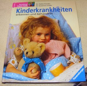 Kinderkrankheiten erkennen und behandeln