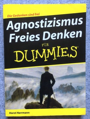 Agnostizismus - Freies Denken für Dummies