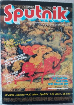 Спутник - Sputnik - Digest der sowjetischen Presse, Dezember 1986